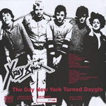 X-Ray Spex - The Day New York Turned Dayglo