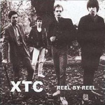 XTC - Reel By Reel