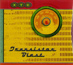 XTC - Transistor Blast: The Best Of The BBC Sessions