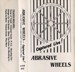 Abrasive Wheels - Captured Live!