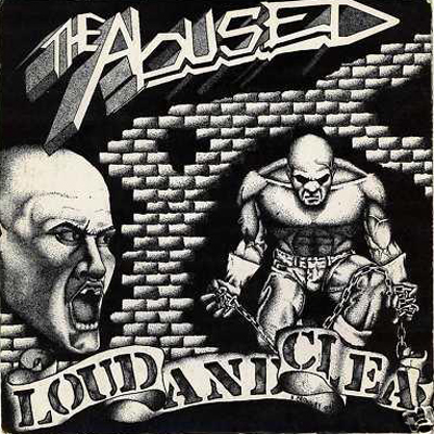 The Abused - Loud And Clear LP/CD