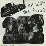 The Accursed - Up With The Punks