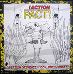 Action Pact - Question Of Choice