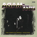 Adam And The Ants - The Complete Radio 1 Session