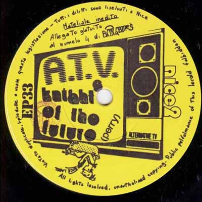 Alternative TV - Knights Of The Future Italy 7" 1980 (Nice - NICE 2) B-Side 