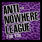 Anti-Nowhere League - For You (CD+DVD) 