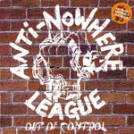 Anti-Nowhere League - Out Of Control 