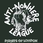 Anti-Nowhere League - Streets Of London 