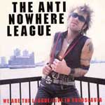 Anti-Nowhere League - We Are...The League / Live In Yugoslavia 2xLP