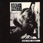 Anti-Pasti - Four Sore Points.... 