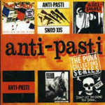 Anti-Pasti - The Punk Singles Collection