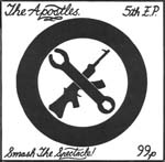 The Apostles - Smash The Spectacle! - 5th E.P. 
