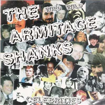 Armitage Shanks - The Wild Wild Armitage Shanks 