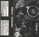 Awake Mankind - Freak!