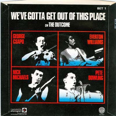 Bethnal - We've Gotta Get Out Of This Place - UK 7” 1978 (Vertigo - BET 001)