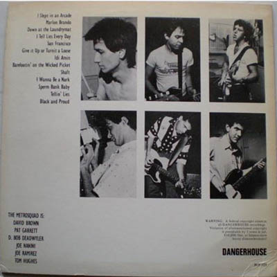 Black Randy And The Metrosquad - "Pass The Dust, I Think I'm Bowie" US LP 1979 (Dangerhouse - PCP-725) Back
