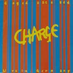 Charge - Caged & Staged - Live In Germany 