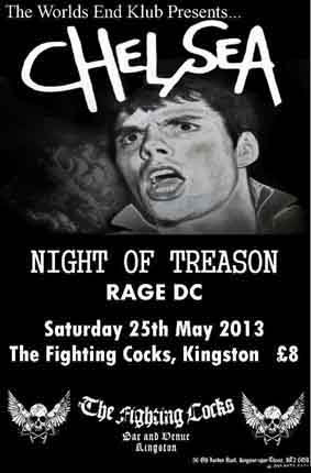 Chelsea - Night Of Treason Saturday 25th May 2013