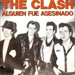 The Clash - Alguien Fue Asesinado