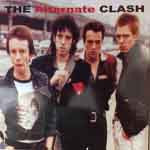 The Clash - The Alternate Clash