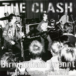 The Clash - Birmingham Brennt Live Barbarellas 26.10.1976
