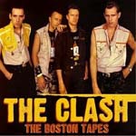 The Clash - The Boston Tapes