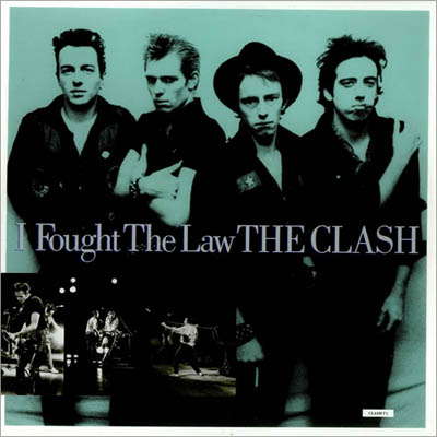 The Clash - I Fought The Law - UK 12" 1988 (CBS - CLASH T1)