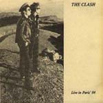 The Clash - Live In Paris '84