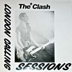 The Clash - London Calling Sessions