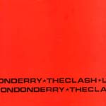 The Clash - Londonderry