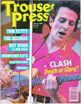 The Clash - Trourser Press Magazine 1980