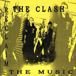 The Clash - Reclaim The Music