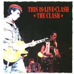 The Clash - This Is Live Clash