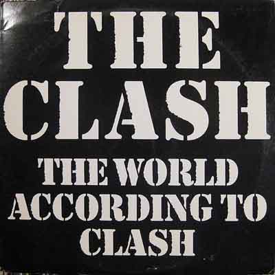 The Clash - The World According To The Clash