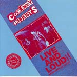 Cockney Rejects - Live And Loud!! The Bridgehouse Tapes