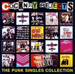 Cockney Rejects - The Punk Singles Collection 
