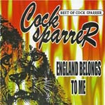 Cock Sparrer - England Belongs To Me: Best Of Cock Sparrer