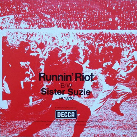Runnin' Riot - UK 7" 1977 (Decca	- FR 13710) Promo - Back
