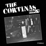 The Cortinas - MK.1 