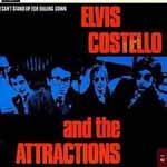 Elvis Costello & The Attractions - I Cant Stand Up For Falling Down