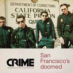 Crime - San Francisco's Doomed