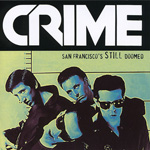 Crime - San Francisco's Still Doomed