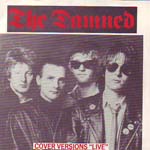 The Dammed - Cover Versions "Live"