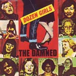 The Dammed - Dozen Girls