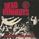 Dead Kennedys - Enemies Of The System