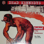 Dead Kennedys - Funland At The Rheinterasse - Live Bonn October 15th 1980 