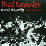 Dead Kennedys - Moral Majority: London 4th July 1982