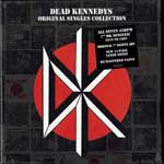 Dead Kennedys - Original Singles Collection