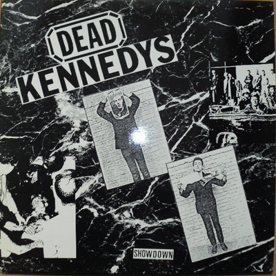 Dead Kennedys - Showdown