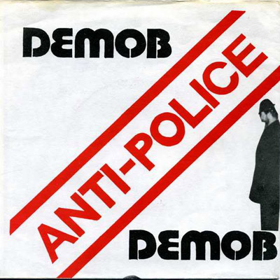 Demob - Anti-Police